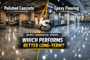 Polished Concrete vs Epoxy Flooring in NYC Commercial Spaces